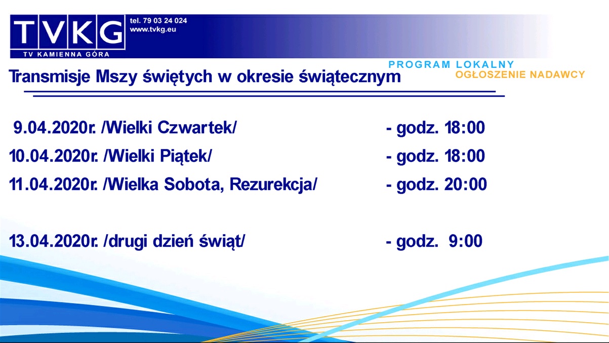 msze w okresie swiat wielkanocnych w TVKG
